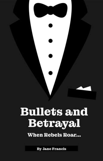 Action- Bullets and Betrayal