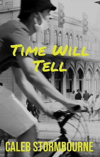 Teen Fiction- Time Will Tell